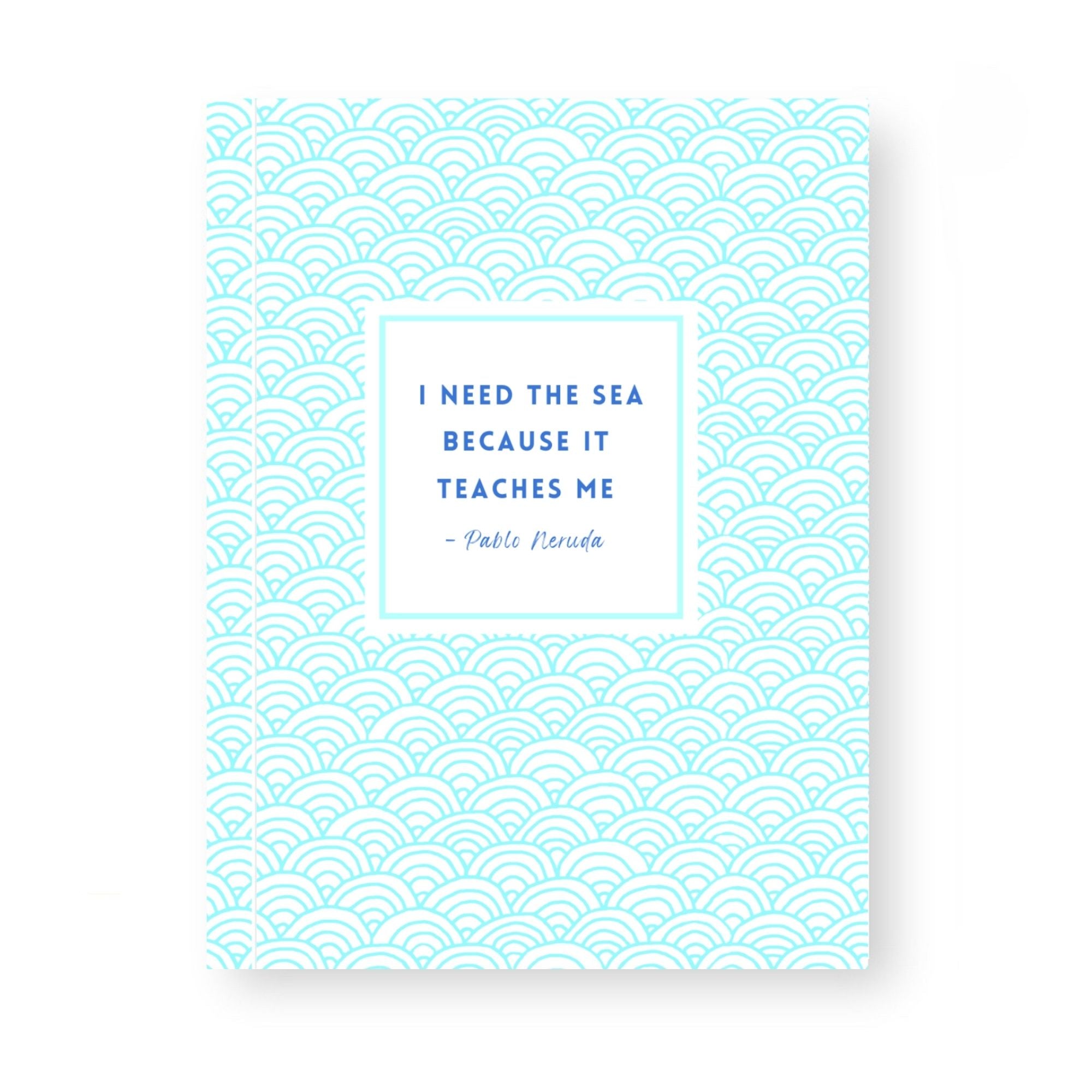Pablo neruda quote notebook