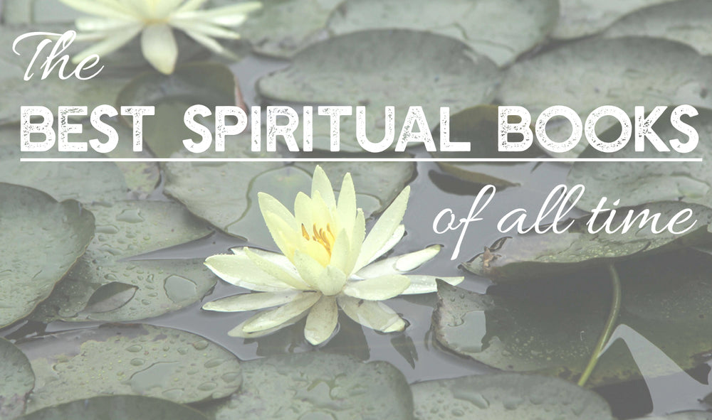 best spiritual books of all time - inspire good vibes